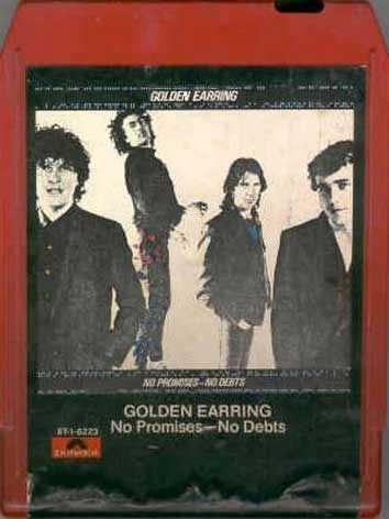 Golden Earring 8-track No Promises No Debts USA
